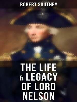 cover image of The Life & Legacy of Lord Nelson
